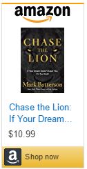 chase-the-lion-if-your-dream-doesnt-scare-you-its-too-small